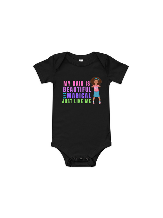 My Hair is Beautiful and Magical Just Like Me - Baby short sleeve one piece